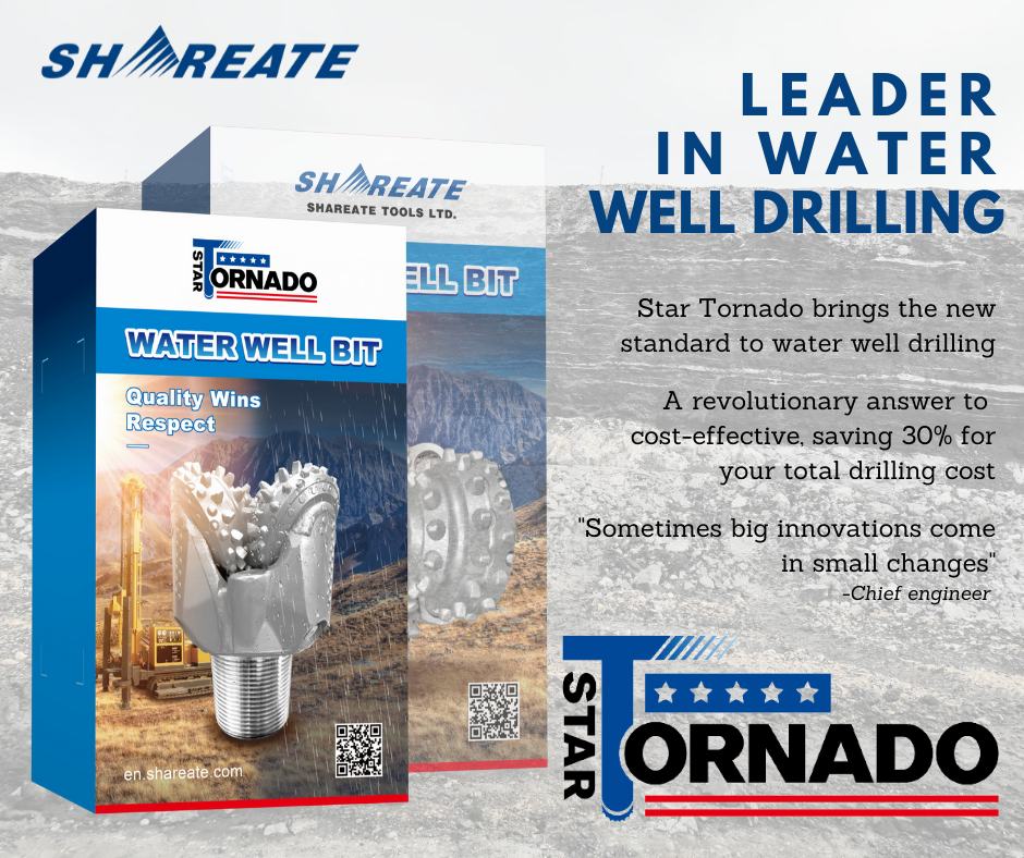 New standards, new technologies. What will Star Tornado water well bit bring to you?